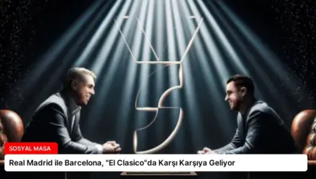 Real Madrid ile Barcelona, “El Clasico”da Karşı Karşıya Geliyor