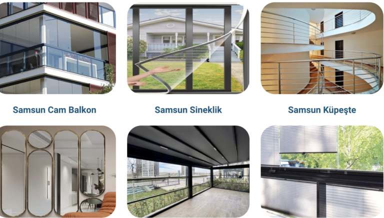 Güvenilir Samsun Cam Balkon Firması