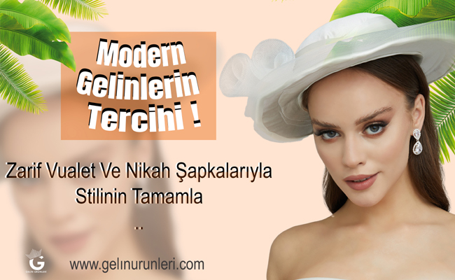 Nikah Şapkası Nasıl Seçilir?