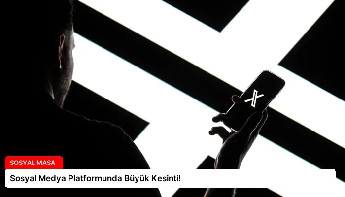 Sosyal Medya Platformunda Büyük Kesinti!