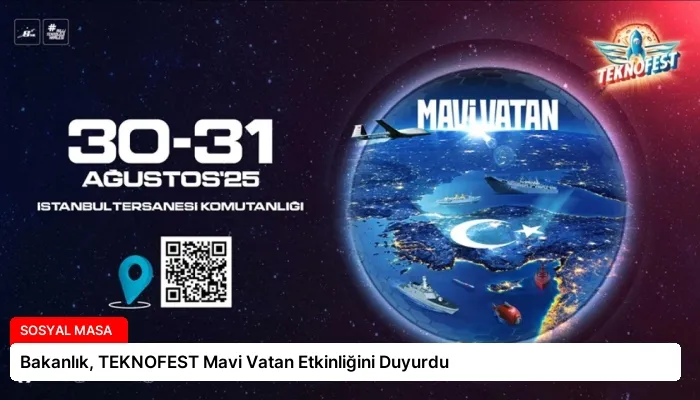 Bakanlık, TEKNOFEST Mavi Vatan Etkinliğini Duyurdu