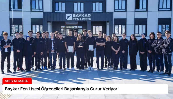 Baykar Fen Lisesi Öğrencileri Başarılarıyla Gurur Veriyor