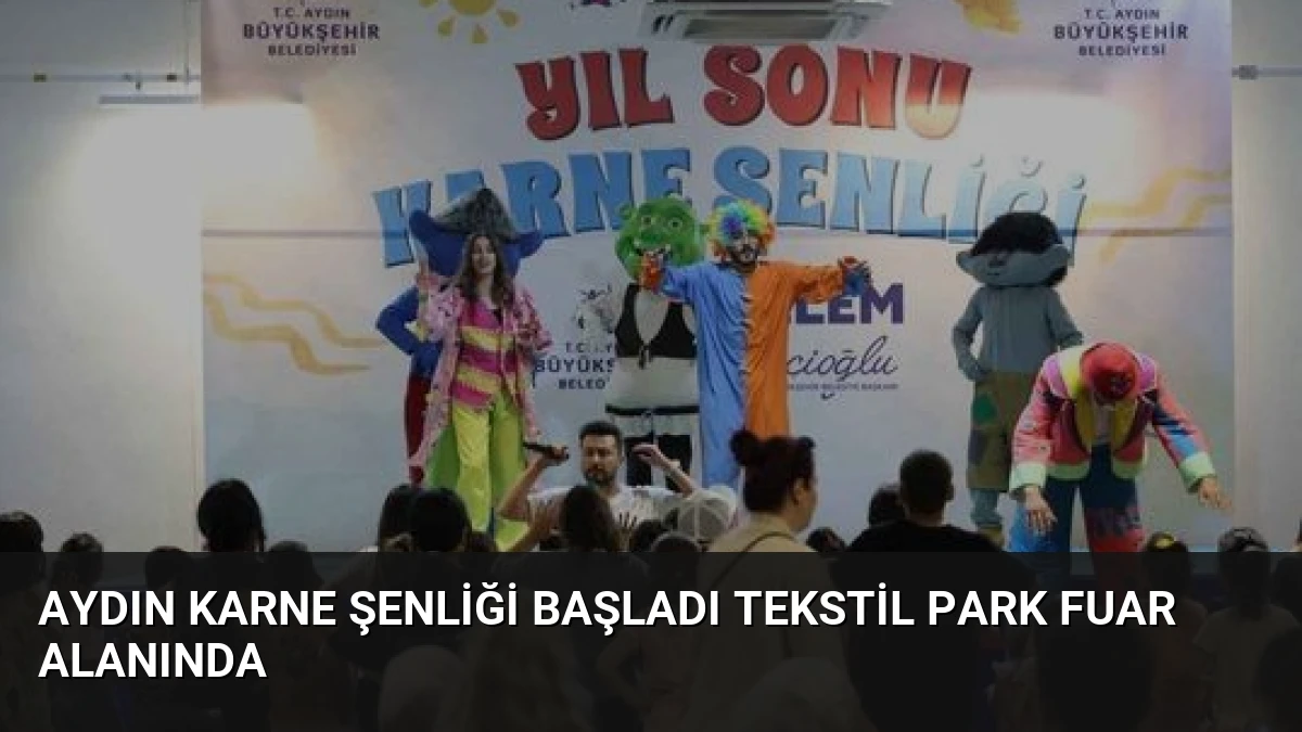 Aydın Karne Şenliği Başladı Tekstil Park Fuar Alanında