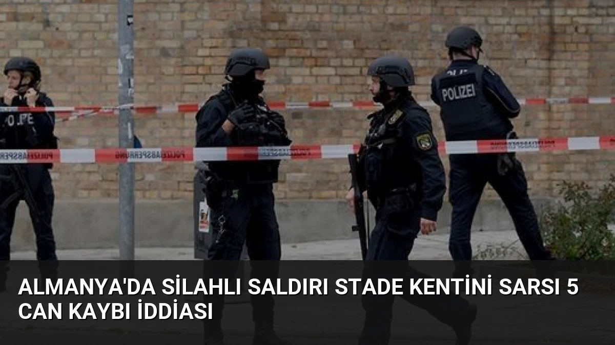 Almanya’da Silahlı Saldırı Stade Kentini Sarsı 5 Can Kaybı İddiası