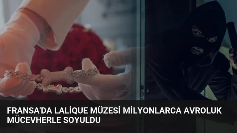 Fransa’da Lalique Müzesi Milyonlarca Avroluk Mücevherle Soyuldu