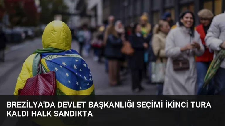 Brezilya’da Devlet Başkanlığı Seçimi İkinci Tura Kaldı Halk Sandıkta