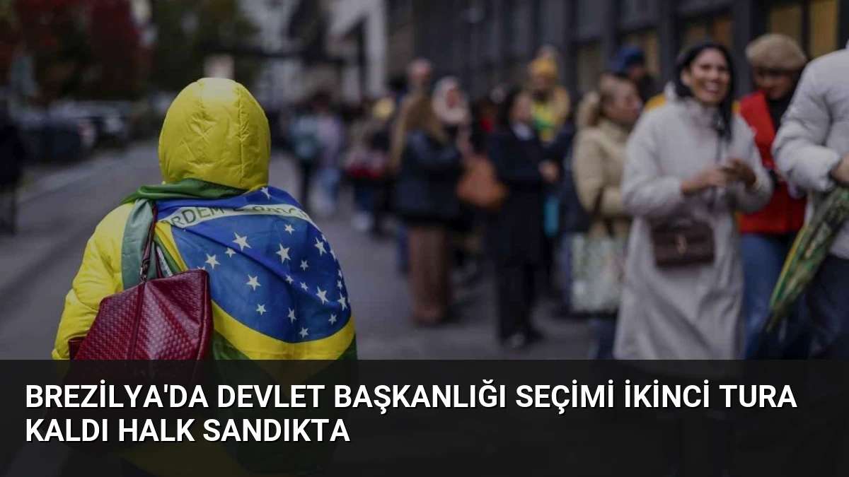 Brezilya’da Devlet Başkanlığı Seçimi İkinci Tura Kaldı Halk Sandıkta