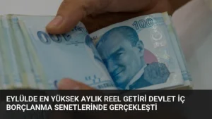 Eylülde En Yüksek Aylık Reel Getiri Devlet İç Borçlanma Senetlerinde Gerçekleşti