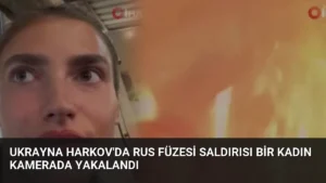 Ukrayna Harkov’da Rus Füzesi Saldırısı Bir Kadın Kamerada Yakalandı